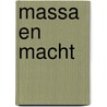 Massa en macht door Elias Canetti