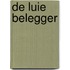 De Luie Belegger