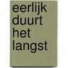 Eerlijk duurt het langst door Darby Kane