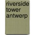 Riverside Tower Antwerp