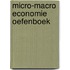 Micro-Macro Economie Oefenboek