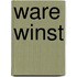 Ware winst