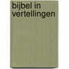 Bijbel in vertellingen by G. Ingwersen