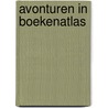 Avonturen in Boekenatlas by Saskia Van den Brand