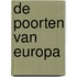De poorten van Europa