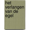 Het verlangen van de egel door Toon Tellegen