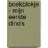 Mijn eerste dino’s