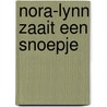 Nora-Lynn zaait een snoepje door Vincent C. M Zandvliet