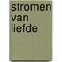 Stromen van liefde
