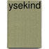 Ysekind