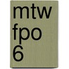 MTW FPO 6 door Onbekend