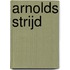 Arnolds Strijd