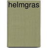Helmgras door Annette van Rijn