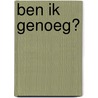 Ben ik genoeg? by Grace Valentine