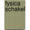 Fysica schakel door Stan Wouters