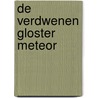De verdwenen Gloster Meteor door Hans Peul