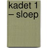 Kadet 1 – Sloep door Onbekend