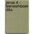 Janus 4 - leerwerkboek D&A