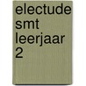 Electude SMT leerjaar 2 door Electudevelopment