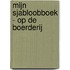 Mijn sjabloobboek - Op de boerderij