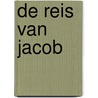 De reis van Jacob door Annet De Klerk