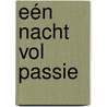 Eén nacht vol passie door Joss Wood