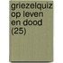 Griezelquiz op leven en dood