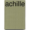 Achille door Luckas Vander Taelen