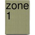 Zone 1