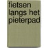 Fietsen langs het Pieterpad