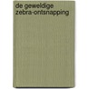 De geweldige zebra-ontsnapping door Katherine Rundell