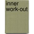 Inner workout