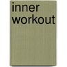 Inner workout door Angélique Heijligers