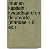 Mus en kapitein Kwaadbaard en De Amorfe (Standee + 6 ex.) door Kevin Hassing