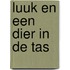 Luuk en een dier in de tas