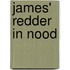James' Redder in de nood