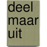 Deel maar uit by Nellie van Leerdam