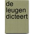 De leugen dicteert