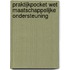 Praktijkpocket Wet maatschappelijke ondersteuning