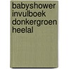 Babyshower invulboek donkergroen heelal by Sus Design