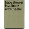 Babyshower invulboek roze heelal by Sus Design