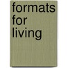 Formats for Living door Ricky Rijkenberg