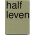 Half leven