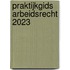 Praktijkgids Arbeidsrecht
