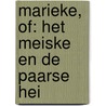 Marieke, of: het meiske en de paarse hei door Marc Isphording