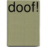 Doof! door Manon Spierenburg