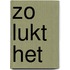 Zo lukt het