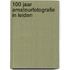 100 jaar amateurfotografie in Leiden
