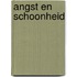 Angst en schoonheid