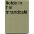 Liefde in het strandcafé